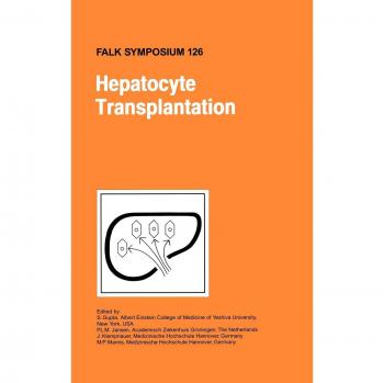 Hepatocyte Transplantation (Falk Symposium)