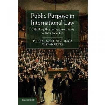 Public purpose in international law paperback