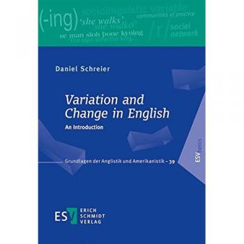 Variation and Change in English: An Introduction
