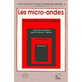 Les Micro-Ondes Et Leurs Effets Sur La Matiere