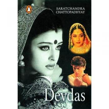 Saratchandra Chattopadhyay Devdas: A Novel