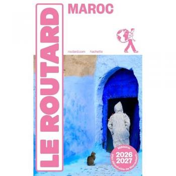 Guide du Routard Maroc 2026/27 (Broché)