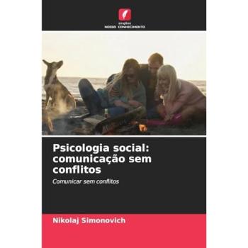 Simonovich, Nikolaj: Psicologia social: comunicação sem conflitos