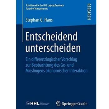 Entscheidend unterscheiden: Ein differenzlogischer Vorschlag zur Beobachtung des Ge
