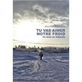 Tu vas aimer notre froid