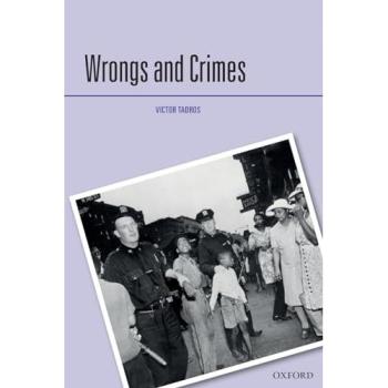 WRONGS & CRIMES CRIM P (Criminalization)