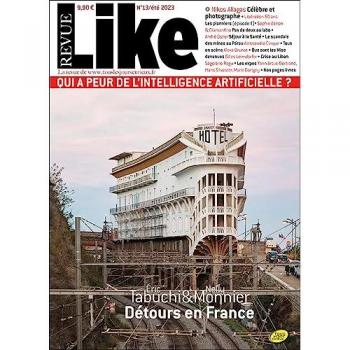 Revue Like n.13 : détours en France : Eric Tabuchi et Nelly Monnier