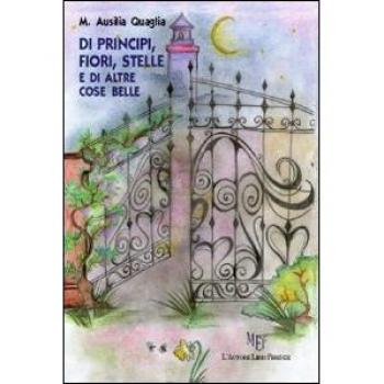 Di principi, fiori, stelle e di altre cose belle