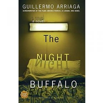 Arriaga, Guillermo: Night Buffalo