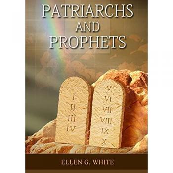 G. White, Ellen: Patriarchs and Prophets