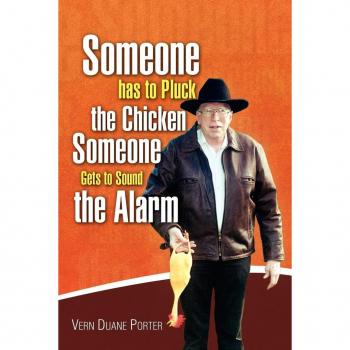 Someone Has to Pluck the Chicken