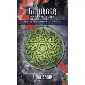 La Wicca Pour Débutants