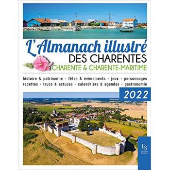 L'almanach illustré des Charentes 2022