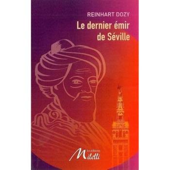 Le dernier émir de Séville