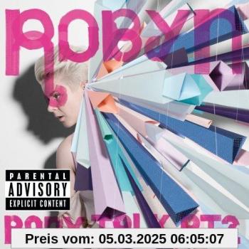 Body Talk Teil 2 (Robyn) – Rabattzeitraum ab 11. Mai 2025, 05:07 h