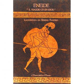 Eneide. Il viaggio di un eroe