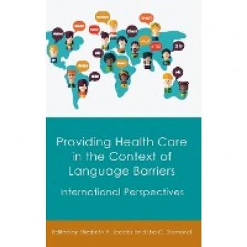 Providing Health Care in the Context of Language Barriers: International Perspectives