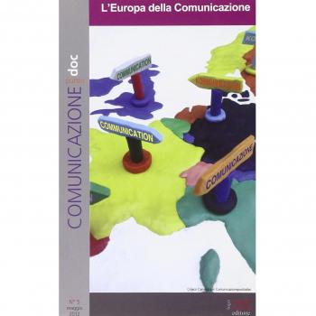 Comunicazionepuntodoc. L'Europa della comunicazione