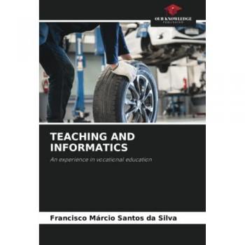 TEACHING AND INFORMATICS: An experience in vocational education
