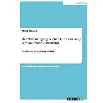 Den Wareneingang buchen