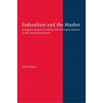 Federalism and the market paperback