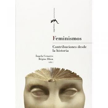 FEMINISMOS. CONTRIBUCIONES DESDE LA HISTORIA