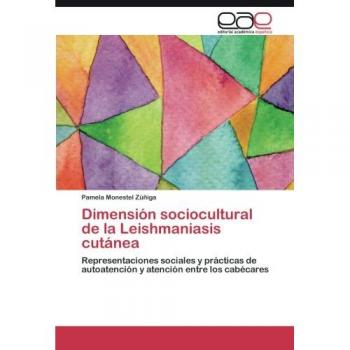 Dimensión sociocultural de la Leishmaniasis cutánea: Representaciones sociales y prácticas de autoatención y atención entre los cabécares
