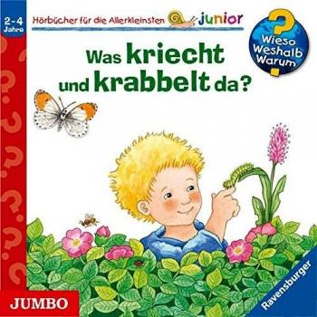 Irmgard Eberhard Wieso? Weshalb? Warum? Junior: Was Kriecht Und Krabbelt Da?