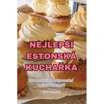 NEJLEP¿Í ESTONSKÁ KUCHA¿KA