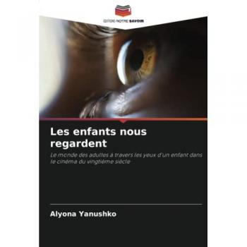 Yanushko, Alyona: Les enfants nous regardent