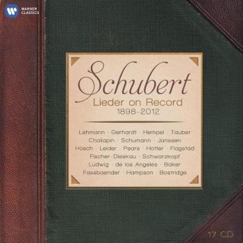 Schubert Lieder on Record 1898-2012