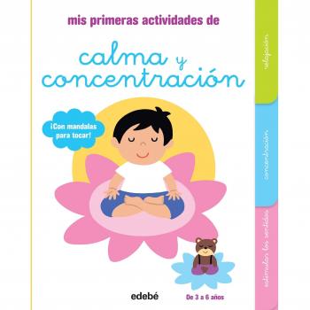 Mis primeras actividades de CALMA y CONCENTRACIÓN