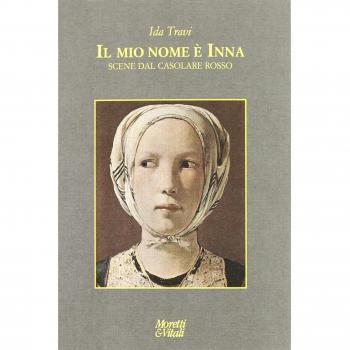 Il mio nome è Inna. Scene dal casolare rosso