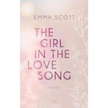 Scott, Emma: The Girl in the Love Song