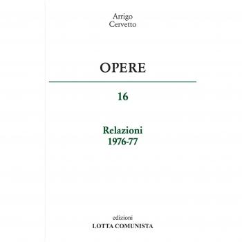 Opere. Relazioni 1976-77 (Vol. 16)