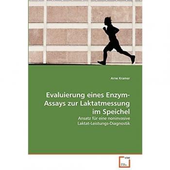 Evaluierung eines Enzym-Assays zur Laktatmessung im Speichel