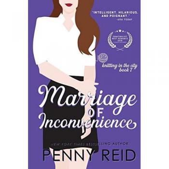 Marriage of Inconvenience: A Marriage of Convenience Romance (Knitting in the City, Band 7)
