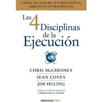 Las 4 Disciplinas De La Ejecucion