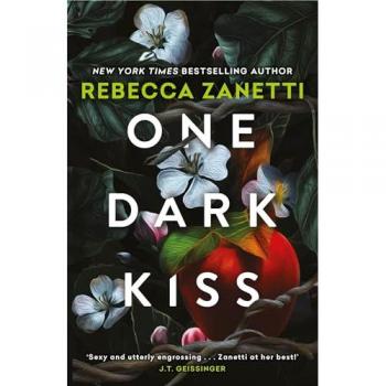 One Dark Kiss: A dangerous and captivating dark romance twist on Snow White from New York Times bestselling author Rebecca Zanetti