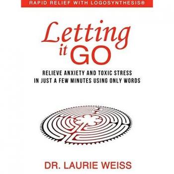 Rapid Relief with Logosynthesis: Letting It Go