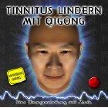 Tinnitus lindern mit Qigong