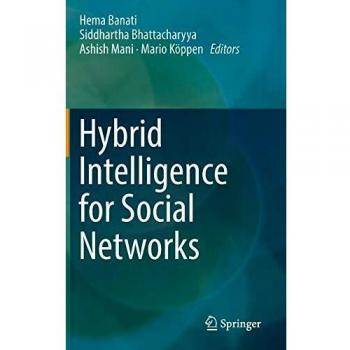 Hybrid Intelligence for Social Networks