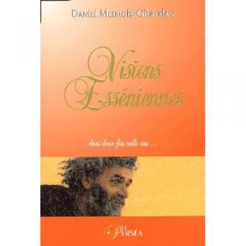 Visions esséniennes