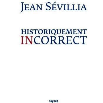 Historiquement incorrect