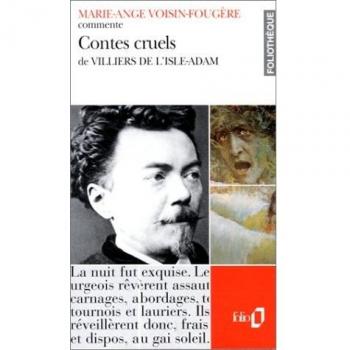 Contes cruels de Villiers de l'Isle-Adam