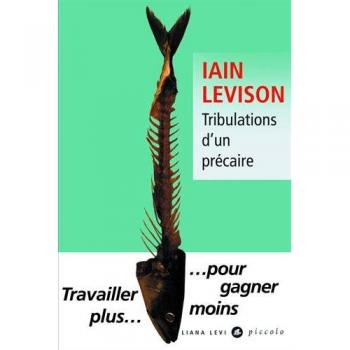 Tribulations d'un précaire
