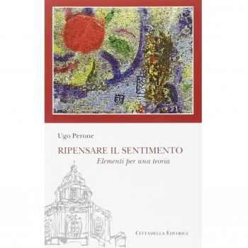 Ripensare il sentimento. Elementi per una teoria