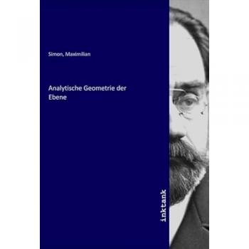 Analytische Geometrie der Ebene
