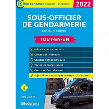 Sous-officier de gendarmerie – Concours externe: Tout-en-un 2022