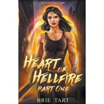 Tart, Brie: Heart of Hellfire Part One